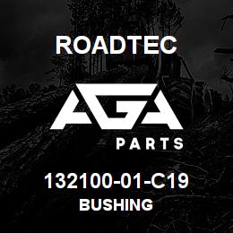 132100-01-C19 Roadtec BUSHING | AGA Parts