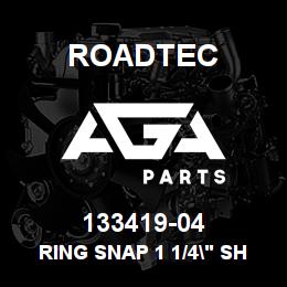 133419-04 Roadtec RING SNAP 1 1/4" SHAFT SERIES 5100 | AGA Parts