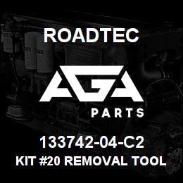 133742-04-C2 Roadtec KIT #20 REMOVAL TOOL | AGA Parts