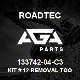 133742-04-C3 Roadtec KIT # 12 REMOVAL TOOL | AGA Parts