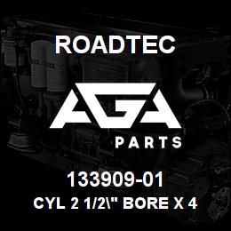 133909-01 Roadtec CYL 2 1/2" BORE X 45" STROKE | AGA Parts