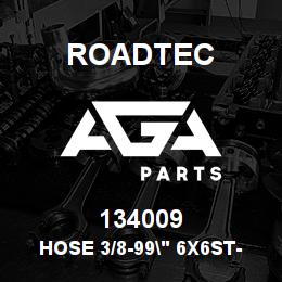 134009 Roadtec HOSE 3/8-99" 6X6ST-6X6ST | AGA Parts