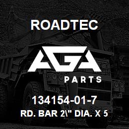 134154-01-7 Roadtec RD. BAR 2" DIA. X 5 1/2" CD-1018 | AGA Parts