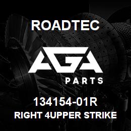 134154-01R Roadtec RIGHT 4UPPER STRIKE OFF WELDMENT | AGA Parts