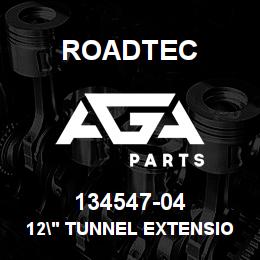 134547-04 Roadtec 12" TUNNEL EXTENSION KIT | AGA Parts