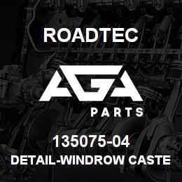 135075-04 Roadtec DETAIL-WINDROW CASTER WHEEL KEEPER | AGA Parts