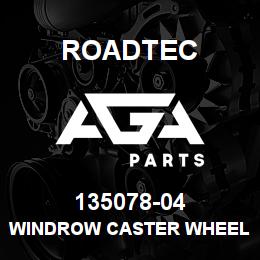 135078-04 Roadtec WINDROW CASTER WHEEL 10 X 22 | AGA Parts