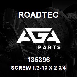 135396 Roadtec SCREW 1/2-13 X 2 3/4 SOC. HD | AGA Parts