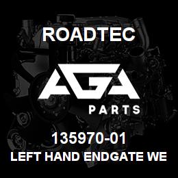 135970-01 Roadtec LEFT HAND ENDGATE WELDMENT RX-60B | AGA Parts