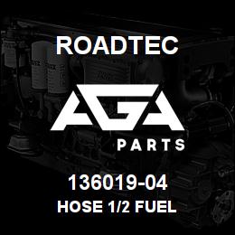 136019-04 Roadtec HOSE 1/2 FUEL | AGA Parts