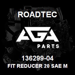 136299-04 Roadtec FIT REDUCER 20 SAE MALE-6 SAE FEM | AGA Parts
