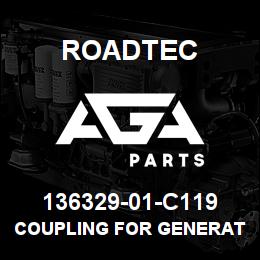 136329-01-C119 Roadtec COUPLING FOR GENERATOR | AGA Parts