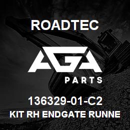 136329-01-C2 Roadtec KIT RH ENDGATE RUNNER - 1/4" | AGA Parts
