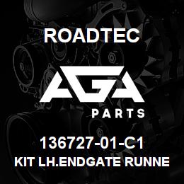 136727-01-C1 Roadtec KIT LH.ENDGATE RUNNER | AGA Parts