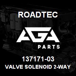 137171-03 Roadtec VALVE SOLENOID 2-WAY N.C. | AGA Parts