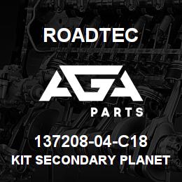137208-04-C18 Roadtec KIT SECONDARY PLANET BEARING | AGA Parts