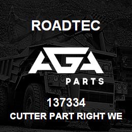 137334 Roadtec CUTTER PART RIGHT WEDGE BLOCK | AGA Parts