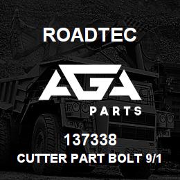 137338 Roadtec CUTTER PART BOLT 9/16-12 X 2 1/4 | AGA Parts