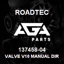 137458-04 Roadtec VALVE V10 MANUAL DIR. CONTROL | AGA Parts