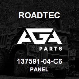 137591-04-C6 Roadtec PANEL | AGA Parts