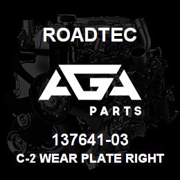 137641-03 Roadtec C-2 WEAR PLATE RIGHT CENTER | AGA Parts