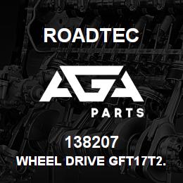 138207 Roadtec WHEEL DRIVE GFT17T2.2149 WO/MOTOR | AGA Parts