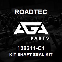 138211-C1 Roadtec KIT SHAFT SEAL KIT | AGA Parts