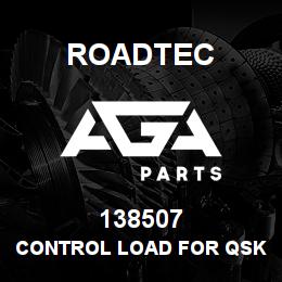 138507 Roadtec CONTROL LOAD FOR QSK ENGINE | AGA Parts