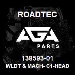 138593-01 Roadtec WLDT & MACH- C1-HEADSHAFT | AGA Parts