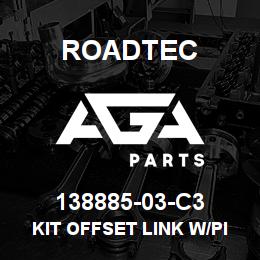 138885-03-C3 Roadtec KIT OFFSET LINK W/PIN & COTTER | AGA Parts