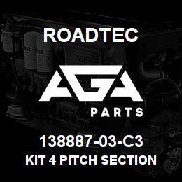 138887-03-C3 Roadtec KIT 4 PITCH SECTION FOR C3 | AGA Parts