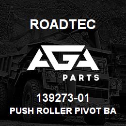 139273-01 Roadtec PUSH ROLLER PIVOT BAR WLDT. (8 FT.) | AGA Parts