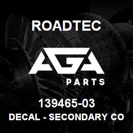 139465-03 Roadtec DECAL - SECONDARY CONVEYOR LIFT | AGA Parts