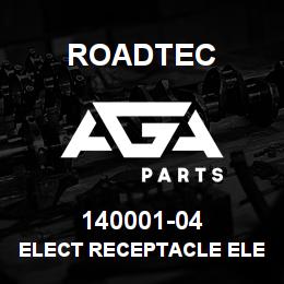 140001-04 Roadtec ELECT RECEPTACLE ELEMENT | AGA Parts