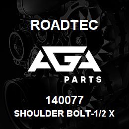 140077 Roadtec SHOULDER BOLT-1/2 X 2 1/2 W/3/8TH | AGA Parts