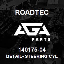 140175-04 Roadtec DETAIL- STEERING CYLINDER PIN | AGA Parts