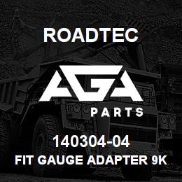 140304-04 Roadtec FIT GAUGE ADAPTER 9KPSI X 1/4 NPTF | AGA Parts