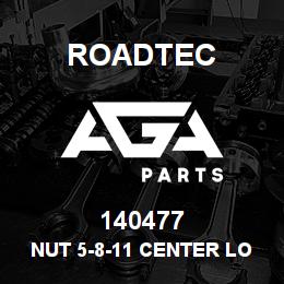 140477 Roadtec NUT 5-8-11 CENTER LOCK GRADE 8 | AGA Parts