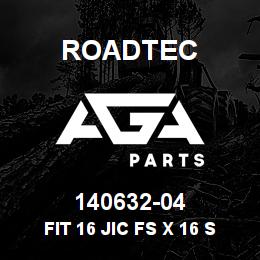 140632-04 Roadtec FIT 16 JIC FS X 16 SAE MALE ORING | AGA Parts