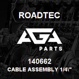 140662 Roadtec CABLE ASSEMBLY 1/4"-28 SCREW ENDS | AGA Parts