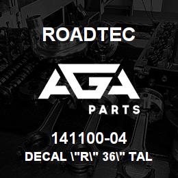 141100-04 Roadtec DECAL "R" 36" TALL RED | AGA Parts