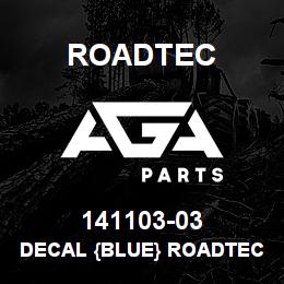 141103-03 Roadtec DECAL {BLUE} ROADTEC STRIPE 72" | AGA Parts