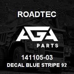 141105-03 Roadtec DECAL BLUE STRIPE 92" LG | AGA Parts