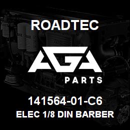 141564-01-C6 Roadtec ELEC 1/8 DIN BARBER COLMAN CONTR. | AGA Parts