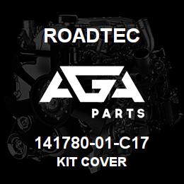 141780-01-C17 Roadtec KIT COVER | AGA Parts