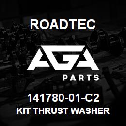141780-01-C2 Roadtec KIT THRUST WASHER | AGA Parts