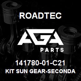 141780-01-C21 Roadtec KIT SUN GEAR-SECONDARY | AGA Parts