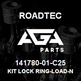 141780-01-C25 Roadtec KIT LOCK RING-LOAD-N-LOCK | AGA Parts