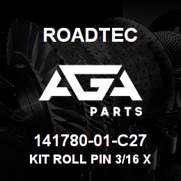 141780-01-C27 Roadtec KIT ROLL PIN 3/16 X 1 | AGA Parts