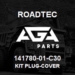 141780-01-C30 Roadtec KIT PLUG-COVER | AGA Parts